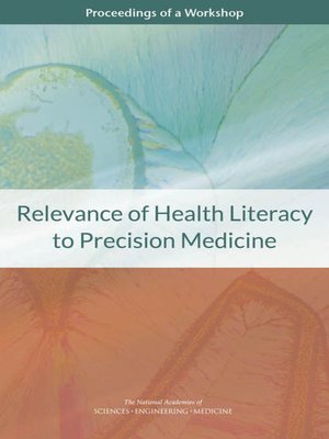 cover image of Relevance of Health Literacy to Precision Medicine